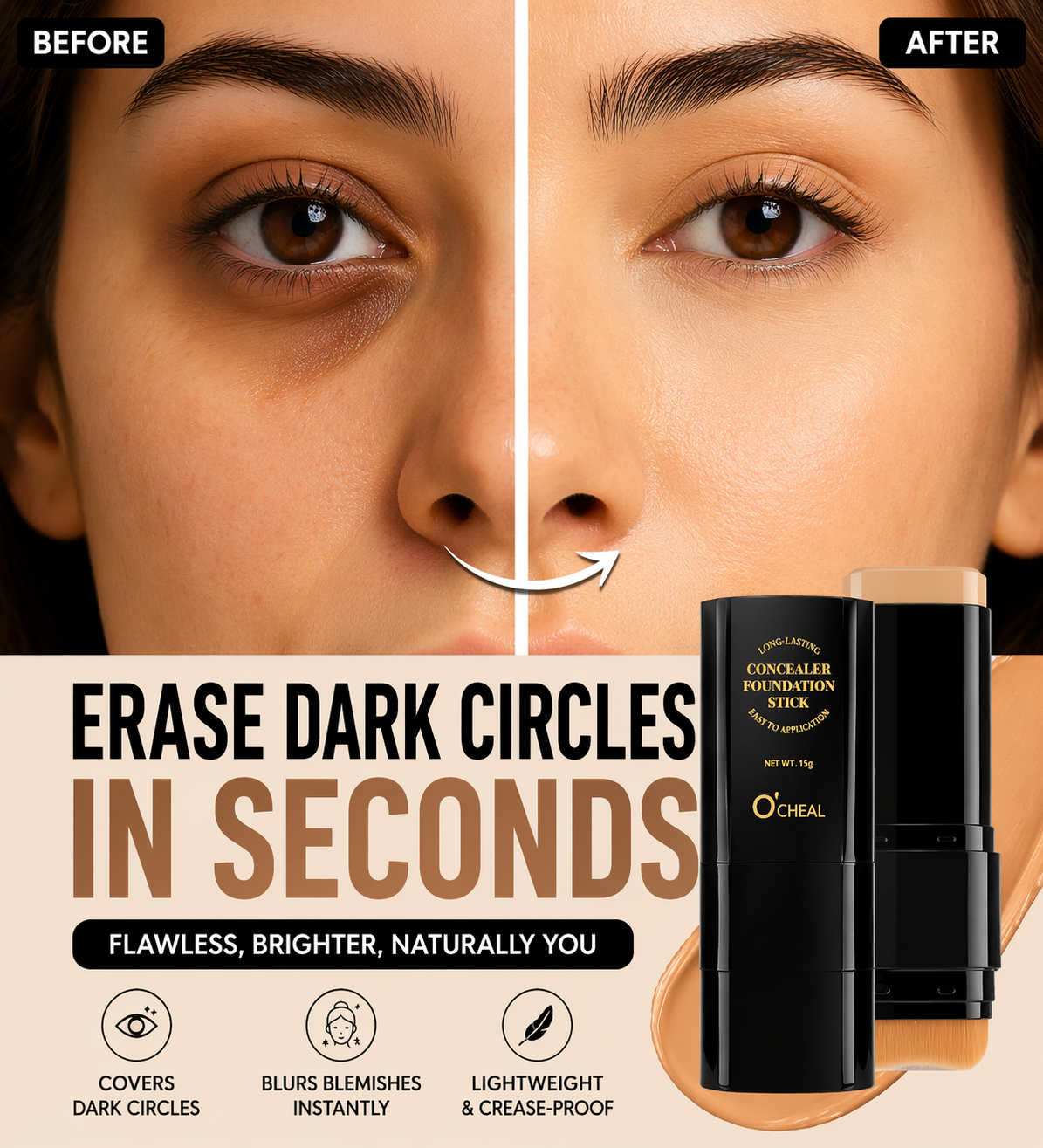 Erase dark circles & blemishes instantly